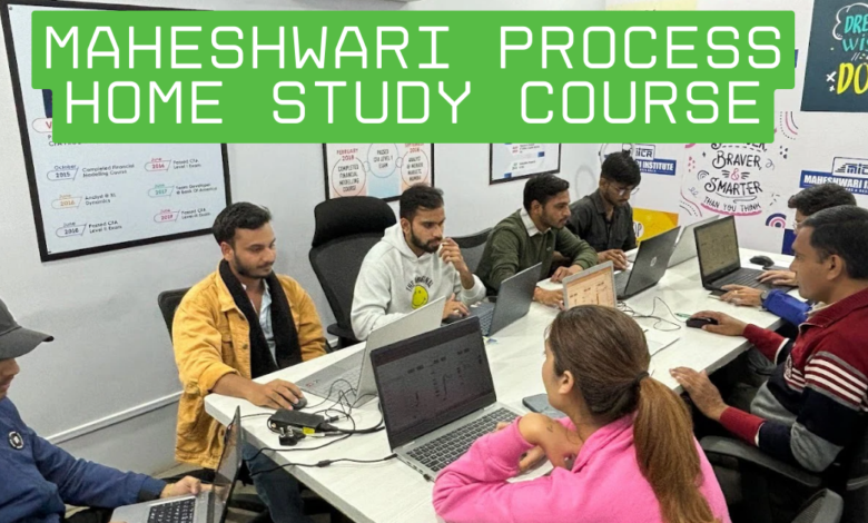 Maheshwari Process Home Study Course