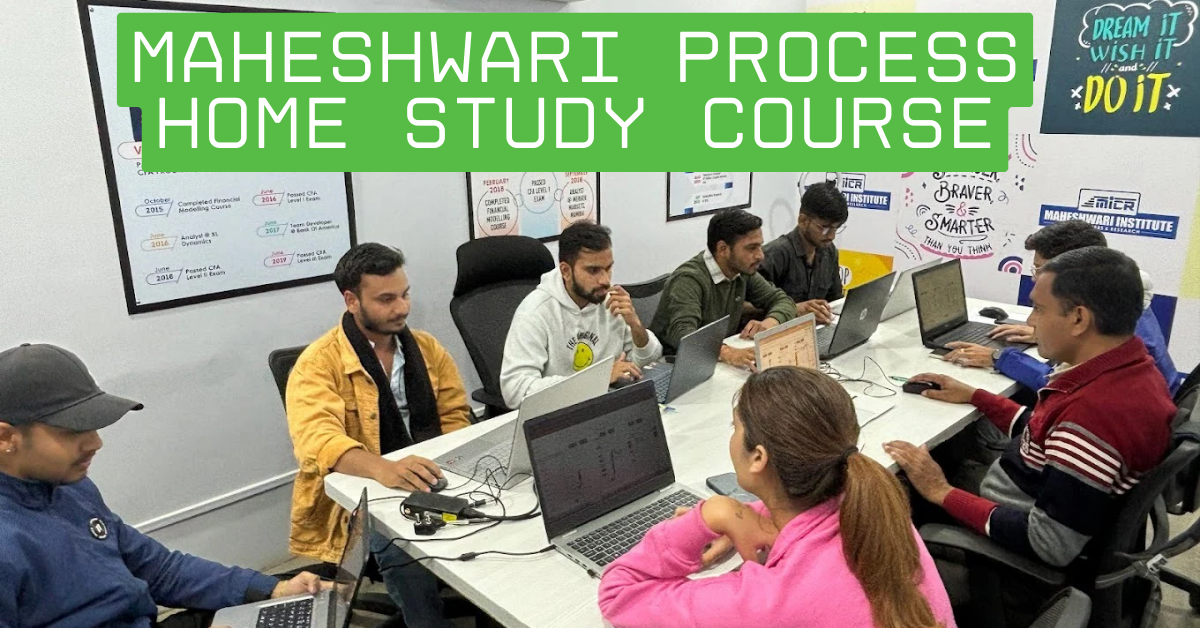 Maheshwari Process Home Study Course